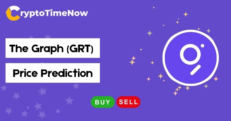 The Graph (GRT) Price Prediction